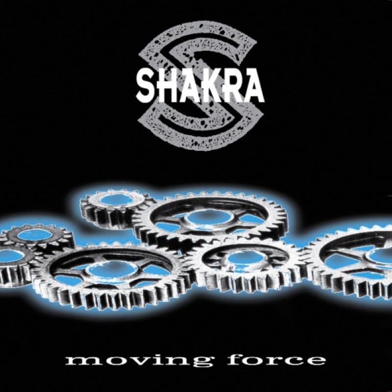 SHAKRA – Moving Force